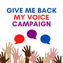 Give me back my voice campaign